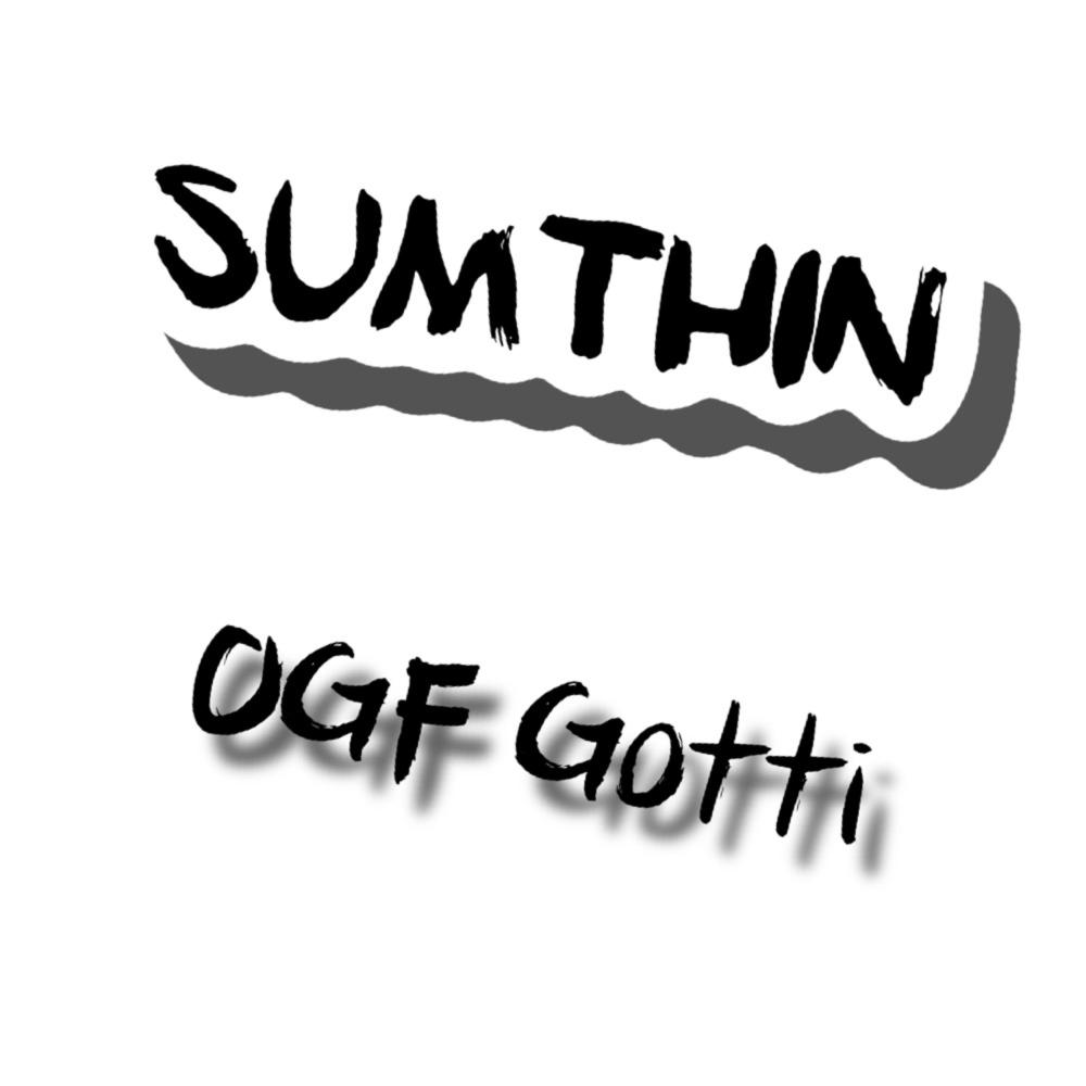Sumthin' (Explicit)