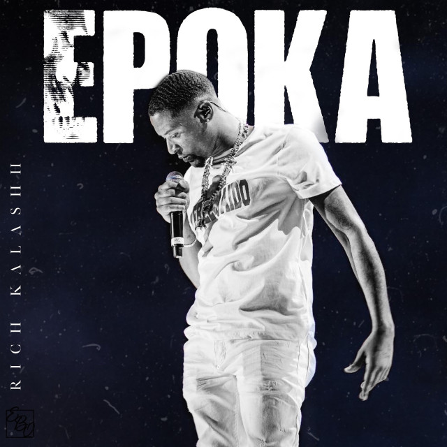 Album Epoka from Rich Kalashh
