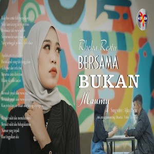 Bersama bukan Maumu