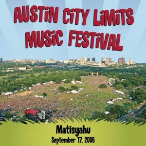 收聽MatisYahu的Time Of Your Song (Live at Zilker Park, Austin, TX - September 2006) (Live at Austin City Limits Music Festival)歌詞歌曲
