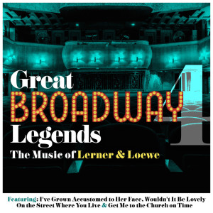 อัลบัม Great Broadway Legends, Vol. 4 - The Music of Lerner & Loewe ศิลปิน Hamburg Radio Dance Orchestra