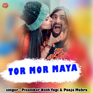 Listen to Tor Mor Maya song with lyrics from Pitambar Nath Yogi