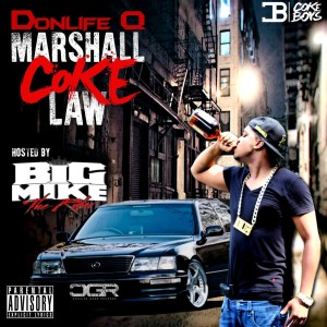 收聽Donlife Q的Marshall Law(feat. Cokeboy Brock) (Explicit)歌詞歌曲