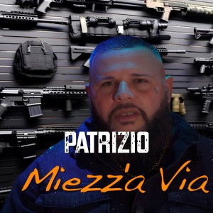 Album Miezz'a via from Patrizio