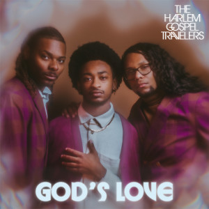 The Harlem Gospel Travelers的專輯God's Love