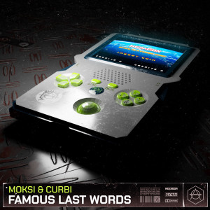 Listen to Famous Last Words song with lyrics from Moksi