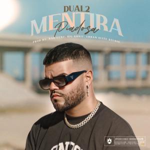 收聽Dual2 the Dart的Mentira Piadosa歌詞歌曲