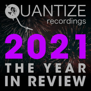 Album Quantize Recordings - 2021 The Year In Review from Various Artists