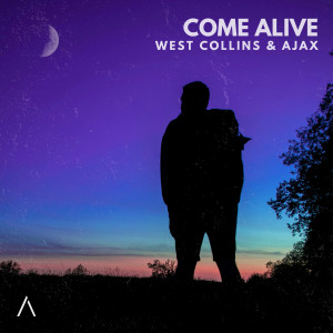 收聽West Collins的Come Alive歌詞歌曲