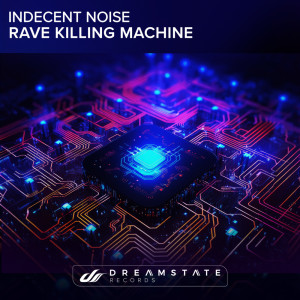 Album Rave Killing Machine from Indecent Noise