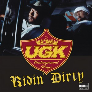 收聽UGK的Ridin' Dirty (Explicit)歌詞歌曲