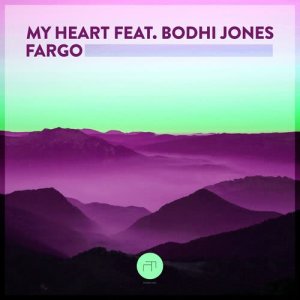 收聽Fargo的My Heart歌詞歌曲