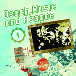 Beach, Music & Reggae 1 dari Jamaican Beach Band