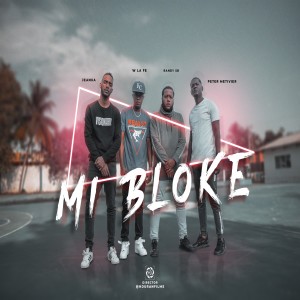 W la Fe的專輯Mi Bloke (Remix)
