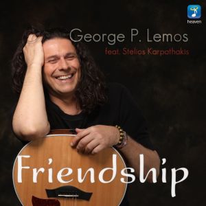 Listen to Friendship song with lyrics from George P. Lemos