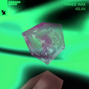Aslan dari Trance Wax
