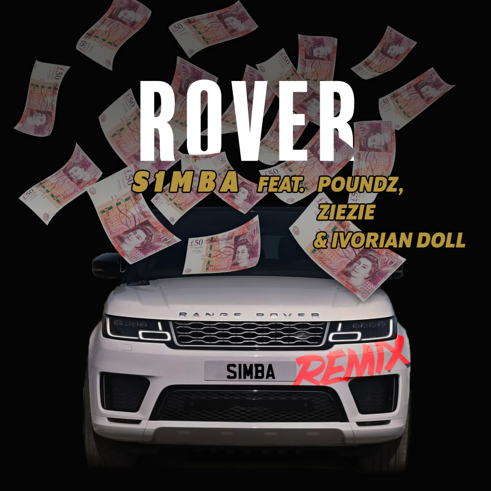 Rover (Remix) [feat. Poundz, ZieZie and Ivorian Doll] (Explicit) (Remix|Explicit)