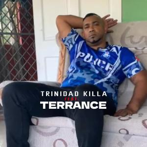 Trinidad Killa的專輯Terrance