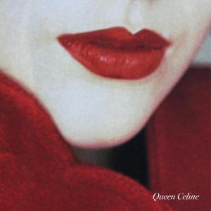 Album Queen Celine from Robbie
