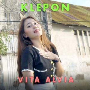 Listen to Klepon song with lyrics from Vita Alvia