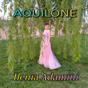 Ilenia的專輯Aquilone
