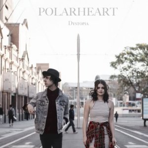 Dengarkan Dystopia (Single Version) lagu dari Polarheart dengan lirik