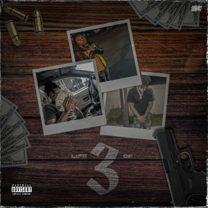 3的專輯Life Of Three (Explicit)