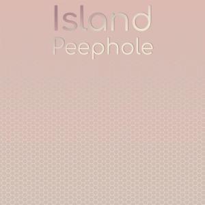 Album Island Peephole oleh Various