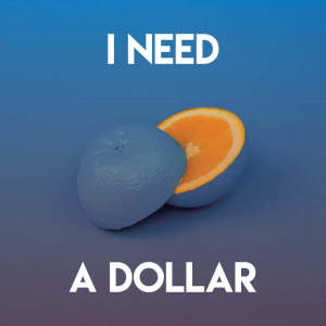 New Soul Sensation的专辑I Need a Dollar
