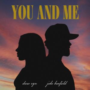 Jake Banfield的专辑You And Me