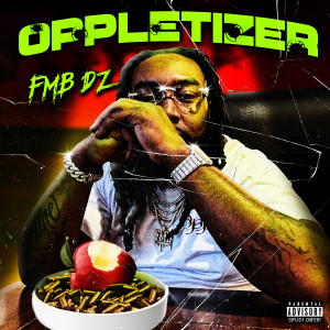 Oppletizer (Explicit) dari FMB DZ
