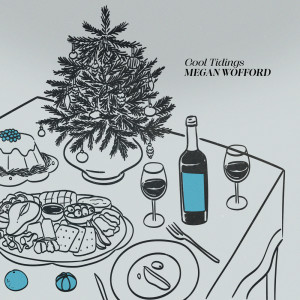 Album Cool Tidings from Megan Wofford
