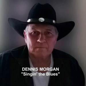 Dennis Morgan的專輯Singin' The Blues