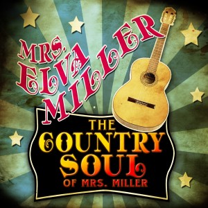 Mrs. Elva Miller的專輯The Country Soul of Mrs. Miller