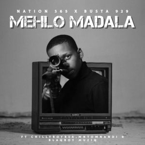 Album Mehlo Madala oleh Nation-365