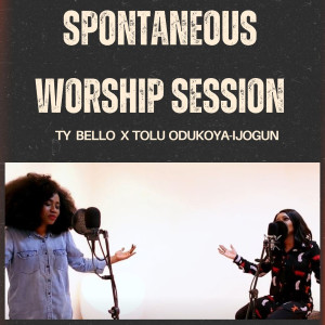 TY BELLO的專輯Spontaneous Worship Session