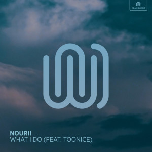 Album What I Do oleh nourii