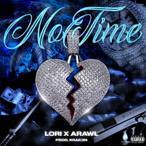 Lori的專輯No Time (Explicit)