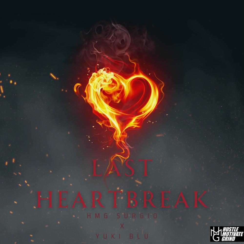 Last Heartbreak (feat. Yuki Blu) (Explicit)