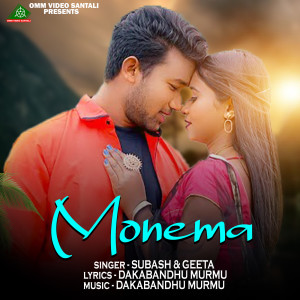 Listen to MONEMA song with lyrics from Subash Hansdah