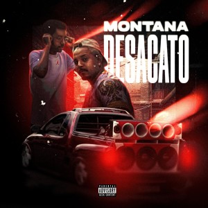 Taylor do F的專輯MONTANA DESACATO (Explicit)