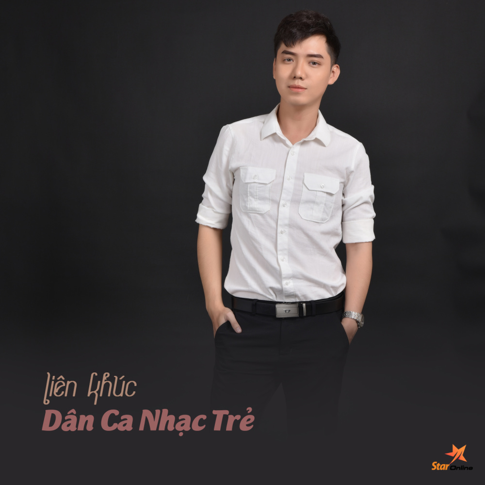 Liên Khúc Dân Ca Nhạc Trẻ