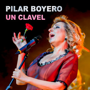Pilar Boyero的專輯Un clavel