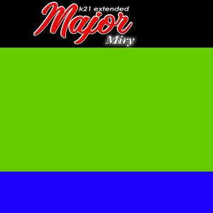 Dengarkan lagu Miry (K21 Extended) nyanyian Major dengan lirik