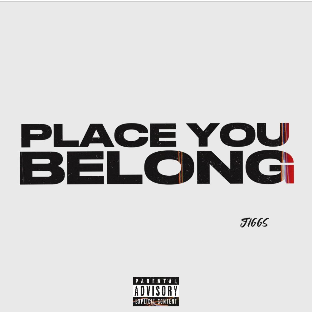 Place You Belong (Explicit)