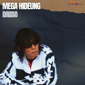 Mega Hideung dari Darso