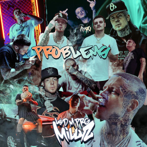 Album Problems (Explicit) oleh Millyz