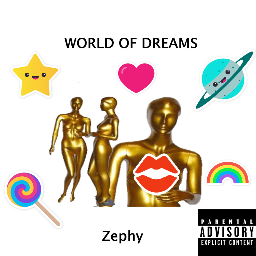 World of Dreams (Explicit)