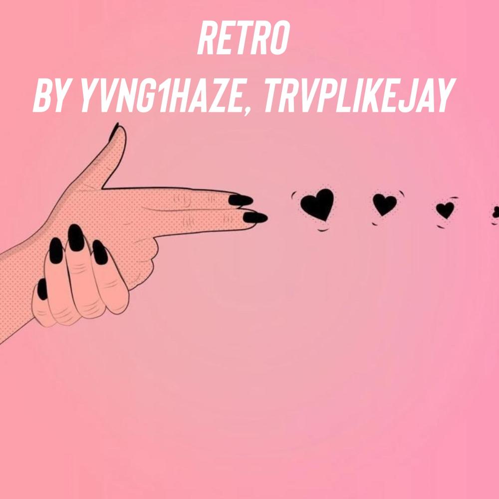 Retro 3 (feat. TrvpLikeJay) (Explicit)
