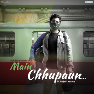 Abhilash Gupta的專輯Main Chhupaun...